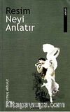 Resim Neyi Anlatır
