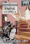 Emine - Fay Kırığı 2