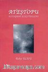 Ateştopu & Fotoğraf Eleştirileri