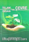 İslam ve Çevre İnsan ve Çevre