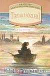 Tiryaki Sözleri