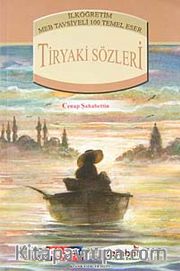 Tiryaki Sözleri