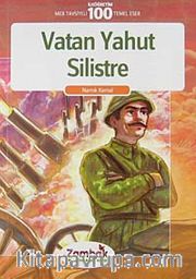 Vatan Yahut Silistre
