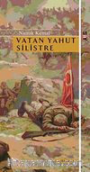 Vatan Yahut Silistre