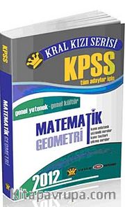2012 KPSS Kral Kızı Serisi Matematik Geometri Konu Anlatım