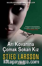 Arı Kovanına Çomak Sokan Kız <br /> MILLENNIUM III