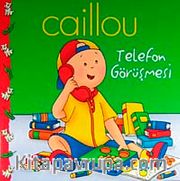 Caillou Telefon Görüşmesi