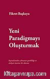 Yeni Paradigmayı Oluşturmak