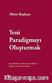 Yeni Paradigmayı Oluşturmak