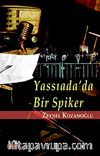 Yassıada'da Bir Spiker