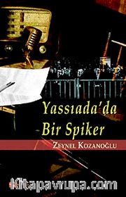 Yassıada'da Bir Spiker