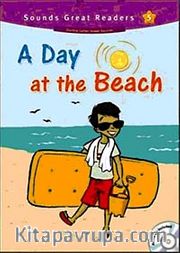 A Day at the Beach +CD (Sounds Great Readers-5)