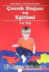 Çocuk Doğası ve Eğitimi (3-6 Yaş)