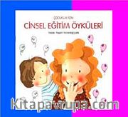 Çocuklar İçin Cinsel Eğitim Öyküleri