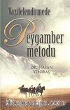 Vazifelendirmede Peygamber Metodu