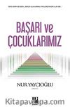 Başarı ve Çocuklarımız