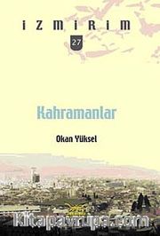 Kahramanlar / İzmirim - 27