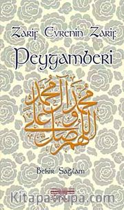 Zarif Evrenin Zarif Peygamberi