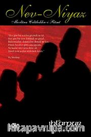 Nev-Niyaz <br /> Mevlana Celaleddin-i Rumi