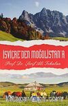 İsviçre'den Moğalistan'a