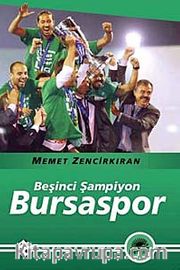 Beşinci Şampiyon Bursaspor