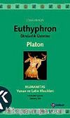 Dindarlık Üzerine / Euthyphron