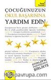 Çocuğunuzun Okul Başarısına Yardım Edin