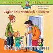 Çağlar Yeni Arkadaş Ediniyor