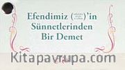 Efendimiz'in (s.a.v.) Sünnetlerinden Bir Demet (Kartela)
