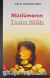 Müslümanın Ticaret Ahlakı