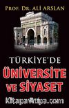 Türkiye'de Üniversite ve Siyaset