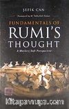 Fundamental's of Rumi's Thought & A Mevlevi Sufi Perspective