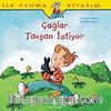 Çağlar Tavşan İstiyor