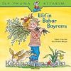 Elif'in Bahar Bayramı