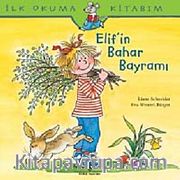 Elif'in Bahar Bayramı