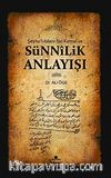 Şeyhu'l-İslam İbn Kemal ve Sünnilik Anlayışı