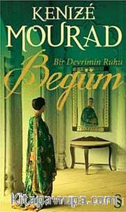 Begüm <br /> Bir Devrimin Ruhu