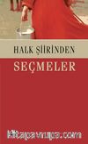 Halk Şirinden Seçmeler (Cep Boy)