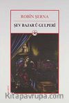Şev Bajar Ü Gulperi