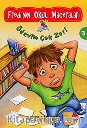 Fredi'nin Okul Maceraları 3 / Ödevim Çok Zor!