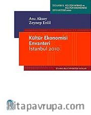 Kültür Ekonomisi Envanteri İstanbul 2010