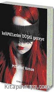 Kelimelerim Düştü Geceye