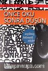 Önce Oku Sonra Düşün & Seçilmiş Hikmetli Sözler