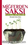 Miğferden Saksı Krizden Uzlaşıya - 3000 Yıllık Stratejiler