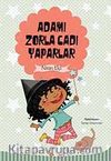Adamı Zorla Cadı Yaparlar