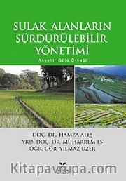 Sulak Alanların Sürdürülebilir Yönetimi <br /> Akşehir Gölü Örneği