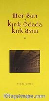 Mor Sarı - Kırık Odada Kırk Ayna