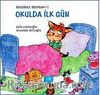 Mızmız Mırnav -1 / Okulda İlk Gün