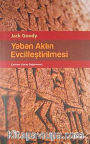 Yaban Aklın Evcilleştirilmesi