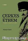 Çerkes Ethem & Gerçek Yaşam Öyküsü